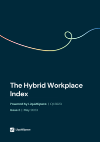 The Hybrid Workplace Index #3